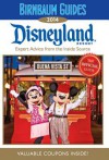 Birnbaum's Disneyland Resort 2014 - Birnbaum Travel Guides