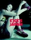 Kicks Japan: Japanese Sneaker Culture - Manami Okazaki, Geoffrey Johnson