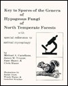 Key to Spores of the Genera of Hypogeous Fungi of North Temperate Forests with Special Reference to Animal Mycophagy - Chris Maser, James M. Trappe