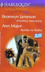 Zmysłowy mężczyzna. Randka na Rodos - Ann Major, Bronwyn Jameson