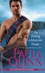 The Taming of Malcolm Grant (The MacGregors: Highland Heirs) - Paula Quinn