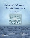 Private Voluntary Health Insurance - Greg Brunner, Pablo Gottret, Somil Nagpal, Birgit Hansl, Vijayasekar Kalavakonda, Nicole Tapay