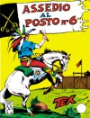 Tex n. 27: Assedio al posto n° 6 - Gianluigi Bonelli, Aurelio Galleppini, Francesco Gamba