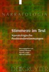 Stimme(n) Im Text: Narratologische Positionsbestimmungen - Daniela Langer, Michael Scheffel, Andreas Bl Dorn