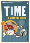 Introducing Time: A Graphic Guide - Craig Callender, Ralph Edney