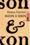 Mason Und Dixon - Thomas Pynchon