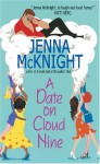 A Date on Cloud Nine - Jenna McKnight, Jenna McNight