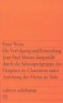 Die Verfolgung und Ermordung Jean Paul Marats (Edition Suhrkamp, Nr. 68) - Peter Weiss