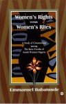 Women's Rites Versus Women's Rights: A Studyof Circumcision Among the Ketu Yoruba of South Western Nigeria - Emmanuel Babatunde, Niara Sudarkasa