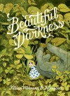 Beautiful Darkness - 'Fabien Vehlmann', 'Kerascoët'