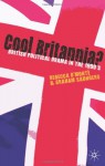 Cool Britannia?: British Political Drama in the 1990s - Rebecca D'Monte, Graham Saunders