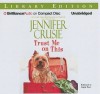 Trust Me on This - Jennifer Crusie