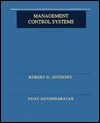 Management Control Systems - Robert N. Anthony, Vijay Govindarajan