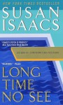 Long Time No See (Judith Singer Novels) - Susan Isaacs