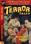 Terror Tales Nat Schachner, Book 2 - Nat Schachner, RadioArchives.com, Will Murray