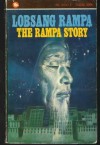 The Rampa Story - T. Lobsang Rampa