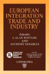 European Integration: Trade and Industry - L. Alan Winters