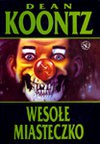 Wesołe miasteczko - Dean R. Koontz