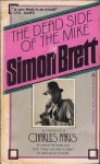 Dead Side Of The Mike - Simon Brett