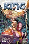 King (Kindle Serial) - Joshua Hale Fialkov, Bernard Chang, Marcelo Maiolo