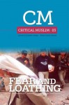 Critical Muslim 3: Fear and Loathing - Ziauddin Sardar, Robin Yassin-Kassab