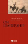 On Leadership - James March, Thierry Weil