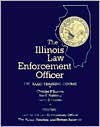 Illinois Law Enforcement Officer - Charles Runkel, Ray Robbins, Larry Nichols