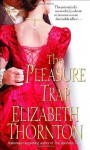 The Pleasure Trap - Elizabeth Thornton