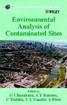 Environmental Analysis of Contaminated Sites (Ecological & Environmental Toxicology Series) - Geoffrey I. Sunahara, Connie L. Gaudet