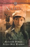 Nadia (Russland, mein Schicksal, No. 2) - Susan K. Downs