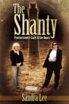 The Shanty: Provincetown's Lady in the Dunes - Sandra Lee