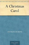 A Christmas Carol - Charles Dickens, Chad Arment