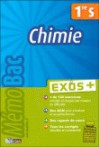 Mémo Bac Exos + : Chimie 1ère S - Collectif