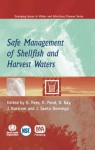 Safe Management of Shellfish and Harvest Waters - World Health Organization, K. Pond, D. Kay, J. Bartram, J. Santo Domingo