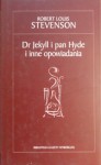 Dr Jekyll i pan Hyde i inne opowiadania - Robert Louis Stevenson