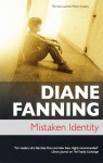 Mistaken Identity - Diane Fanning