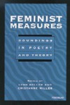 Feminist Measures: Soundings in Poetry and Theory - Lynn Keller, Lynn Keller