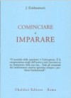 Cominciare ad imparare - Jiddu Krishnamurti