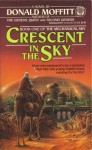 Crescent in the Sky - Donald Moffitt