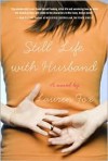 Still Life with Husband - Lauren Fox