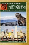 Latin America & the Caribbean: A Continental Overview of Environmental Issues - Laurie Collier Hillstrom, Laurie Hillstrom