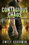 Contagious Chaos - Emily Goodwin