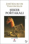 Şeker Portakalı - José Mauro de Vasconcelos, Aydın Emeç