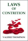 Laws of Contrition - Valerie Thompson