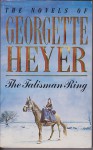 The Talisman Ring - Georgette Heyer