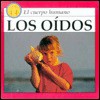 Los Oidos: Ears (El Cuerpo Humano) - Robert James