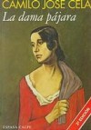 La dama pájara y otros cuentos - Camilo José Cela