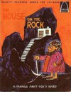 The House on the Rock - Jane R. Latourette, Sally Mathews