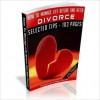 How To Manage Life Before And After Divorce - The Ultimate Divorce Survival Guide - eBook Legend