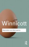 Psychology Bundle RC: Deprivation and Delinquency (Routledge Classics) - Donald Woods Winnicott, Clare Winnicott, Ray Shepherd, Madeleine Davis